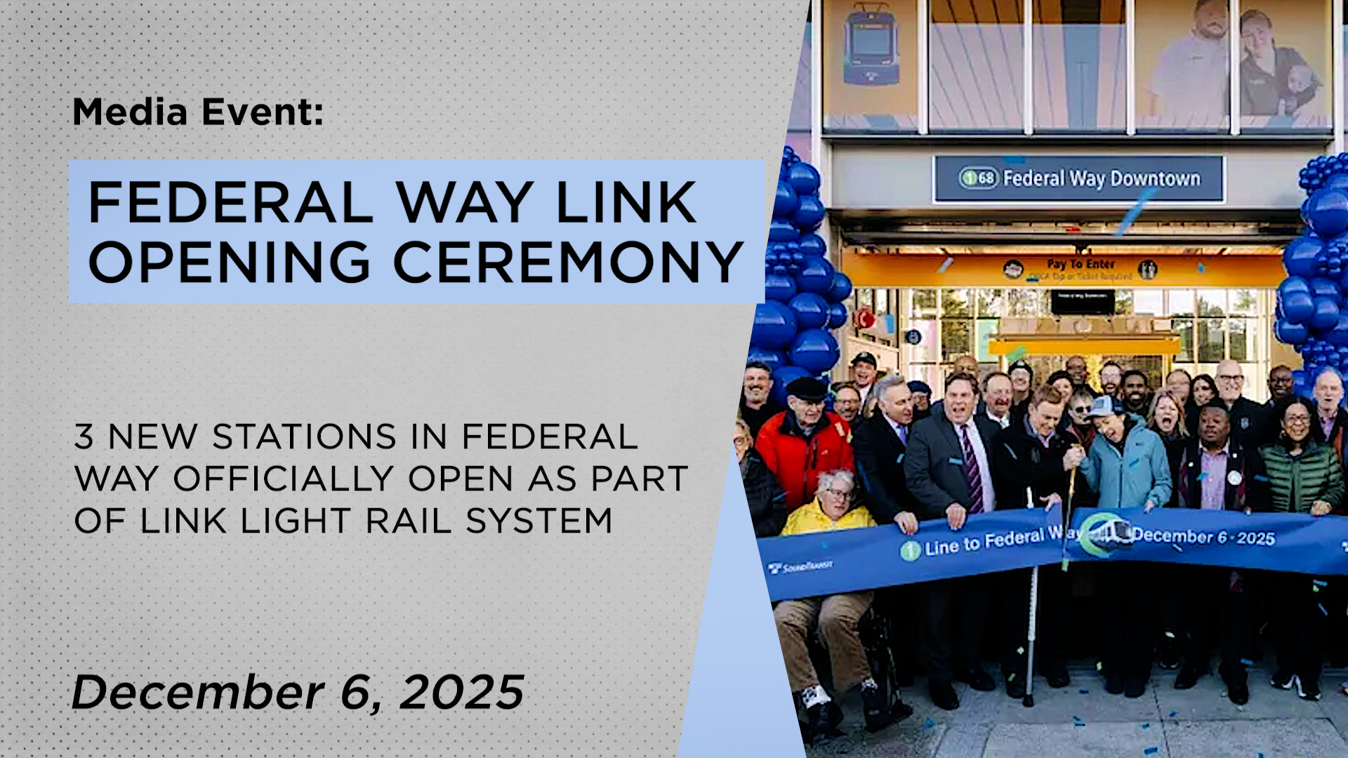 Thumbnail image for Grand Opening Ceremony: Sound Transit Federal Way Link